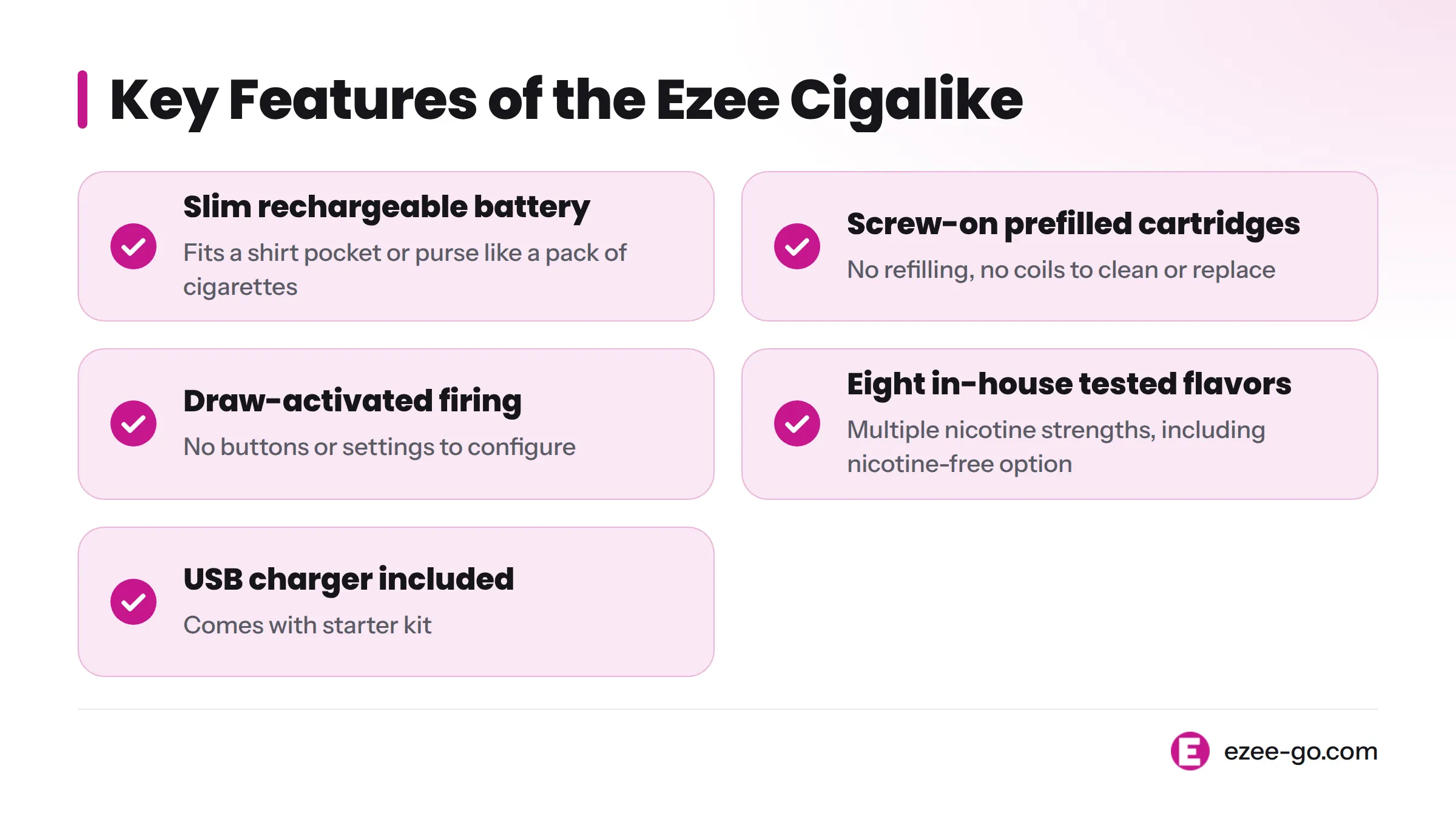 key features of ezee cigalike
